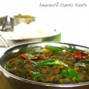 Mulai Keerai (Thotakura) Kootu – Amaranth Greens and Lentils Curry